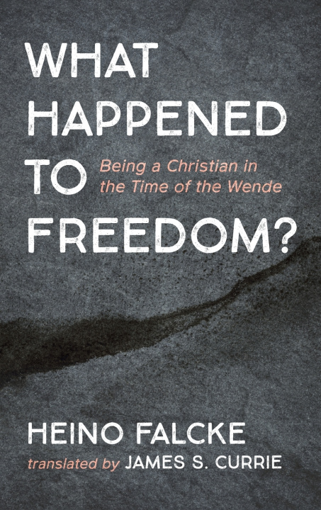 Buch What Happened to Freedom? Heino Falcke