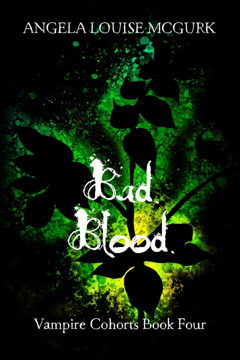 Carte Bad Blood Angela Louise McGurk