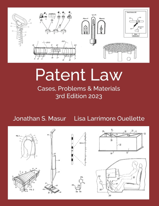 Kniha Patent Law Lisa Larrimore Ouellette