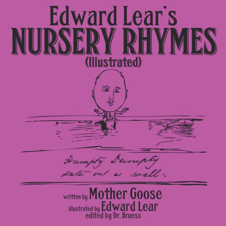 Knjiga Edward Lear's Nursery Rhymes (Illustrated) Mother Goose