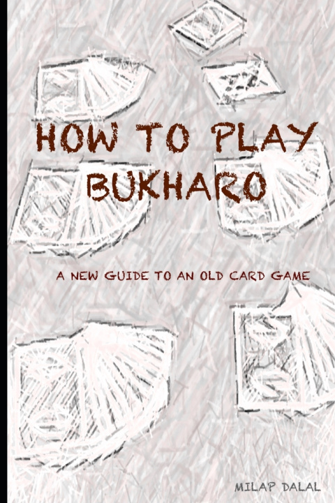 Könyv How To Play Bukharo Milap Dalal