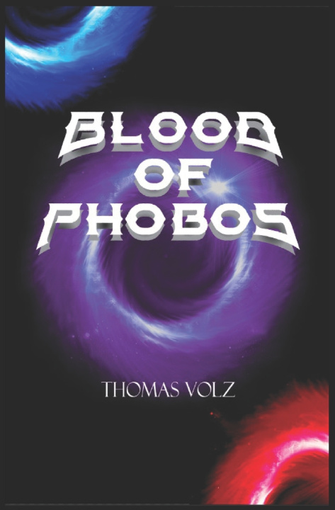 Könyv Blood of Phobos Volz Thomas