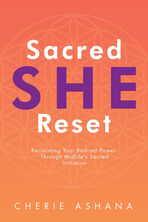 Carte Sacred SHE Reset Cherie Ashana