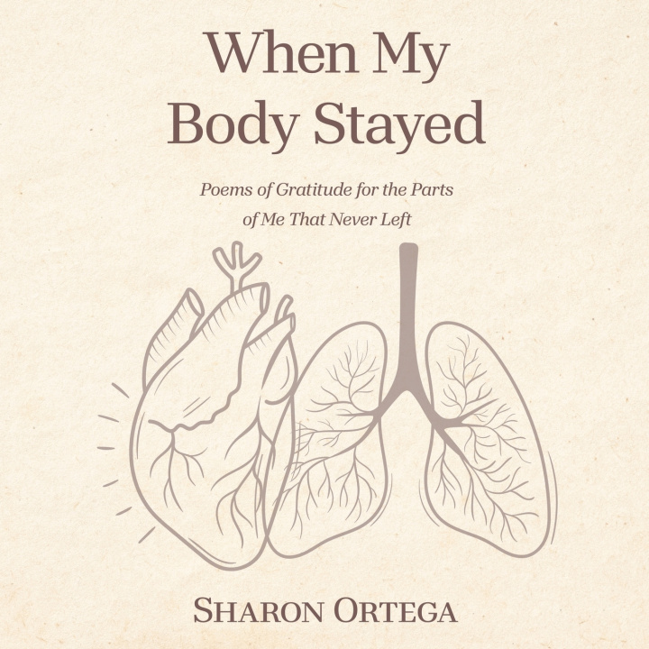 Kniha When My Body Stayed Sharon Ortega