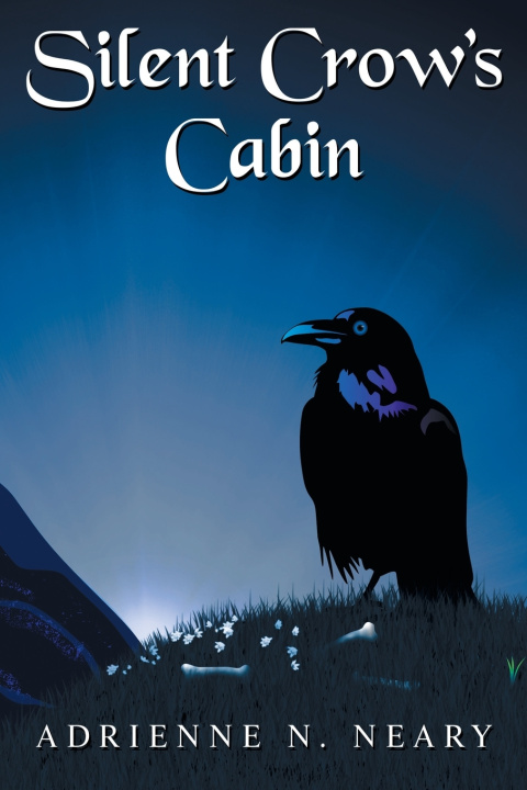 Buch Silent Crow's Cabin Adrienne N. Neary
