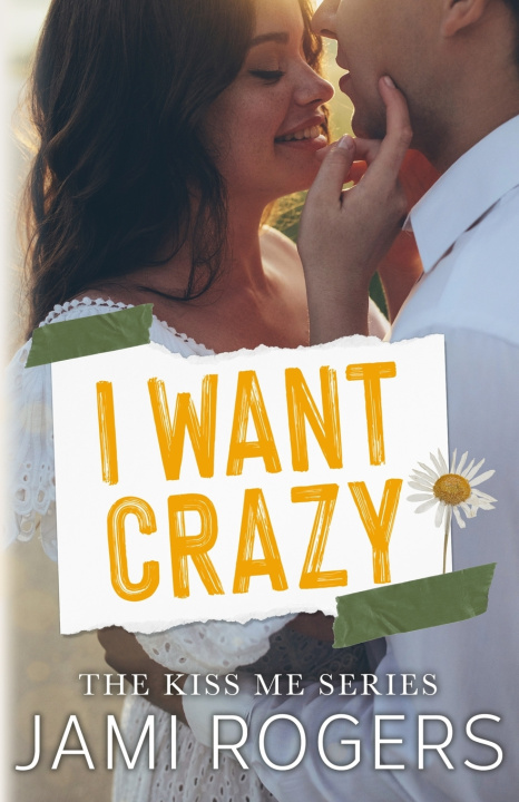 Carte I Want Crazy Jami Rogers