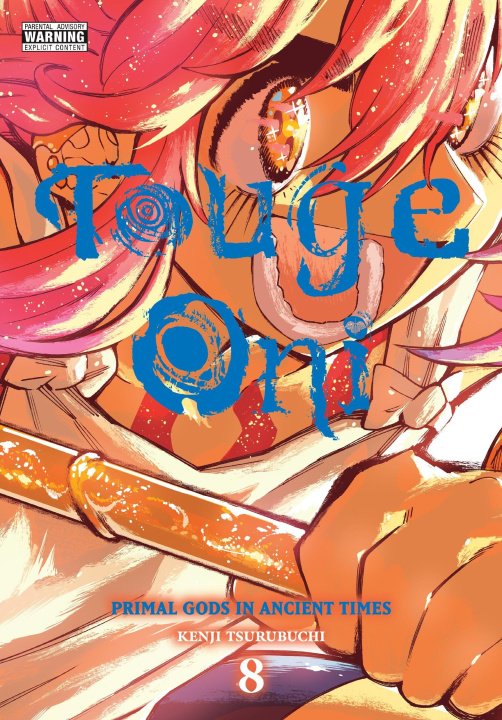 Kniha Touge Oni: Primal Gods in Ancient Times, Vol. 8 Ko Ransom