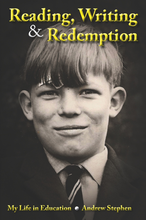 Knjiga Reading Writing and Redemption Andrew Stephen