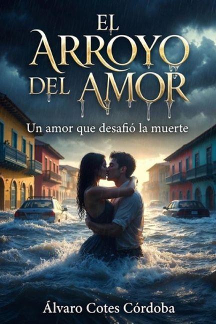 Buch El arroyo del amor 