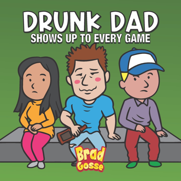 Boek Drunk Dad Brad Gosse
