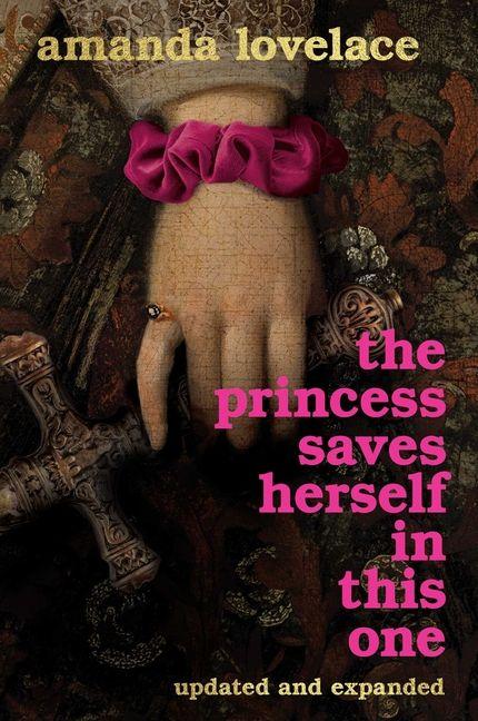 Книга The Princess Saves Herself in This One (Gift Edition) LOVELACE AMANDA