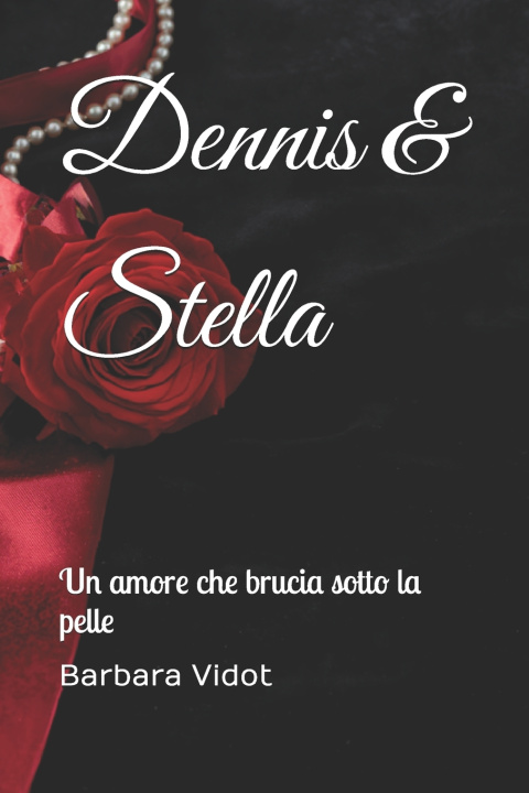 Knjiga Dennis & Stella Barbara Vidot