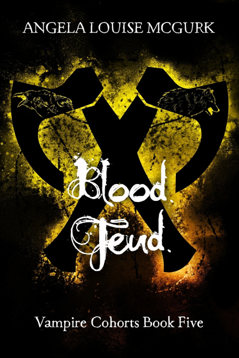 Книга Blood Feud Angela Louise McGurk