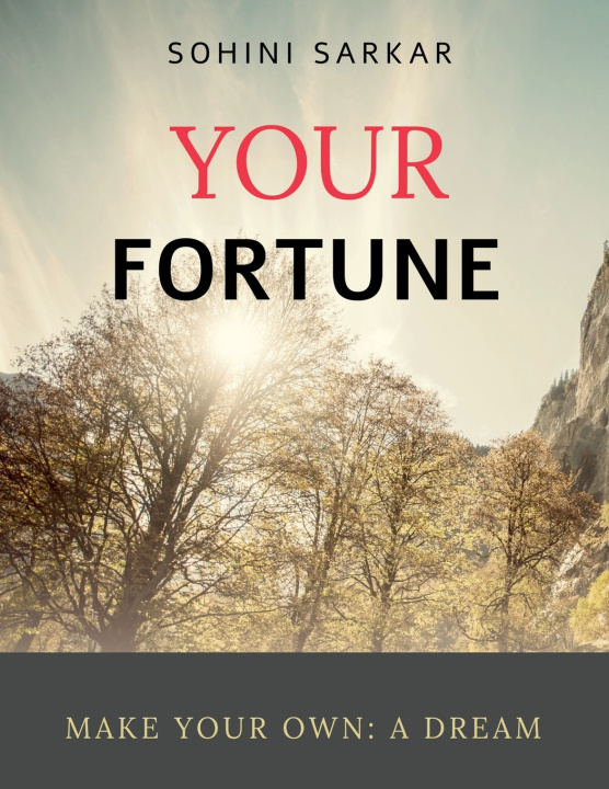 Книга Your Fortune Sohini Sarkar