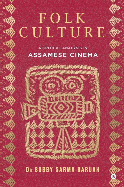 Książka Folk Culture Dr Bobby Sarma Baruah