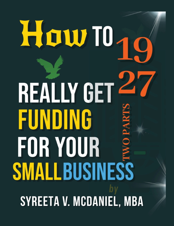 Boek HTRGF Lesson 19, How Many Applied for Business Loans Features Lesson 27 MBA Syreeta V. McDaniel