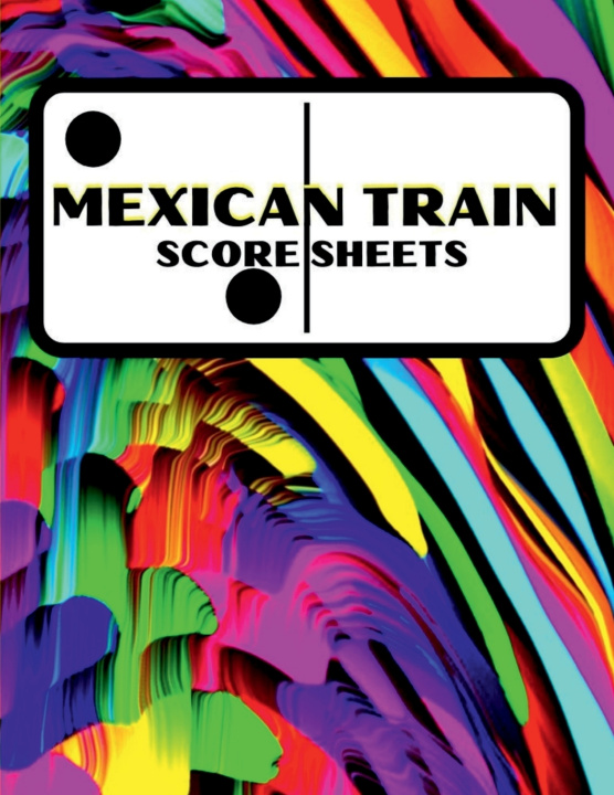 Carte Mexican Train Score Sheets Riya Edwards