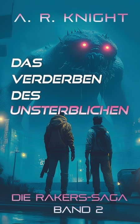 Buch Das Verderben Des Unsterblichen A.R. Knight