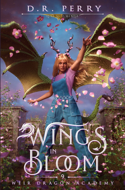 Kniha Wings in Bloom D.R. Perry