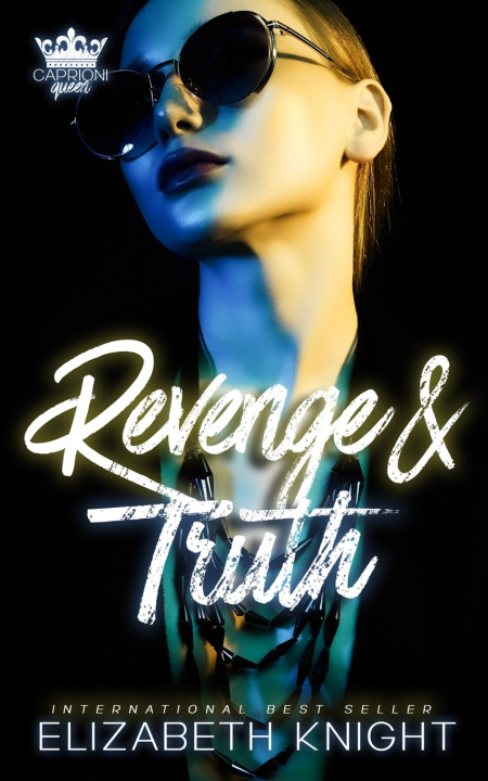 Книга Revenge & Truth Elizabeth Knight