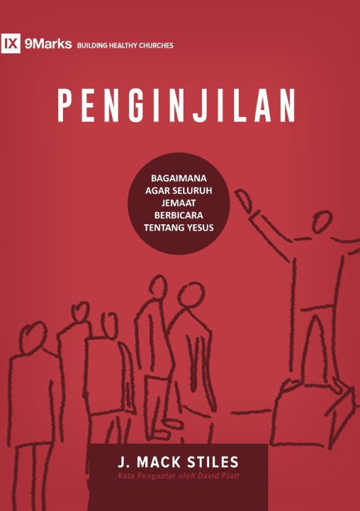 Carte Evangelism / Penginjilan J. Mack Stiles