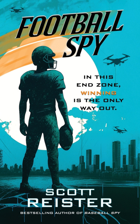 Könyv Football Spy Scott Reister