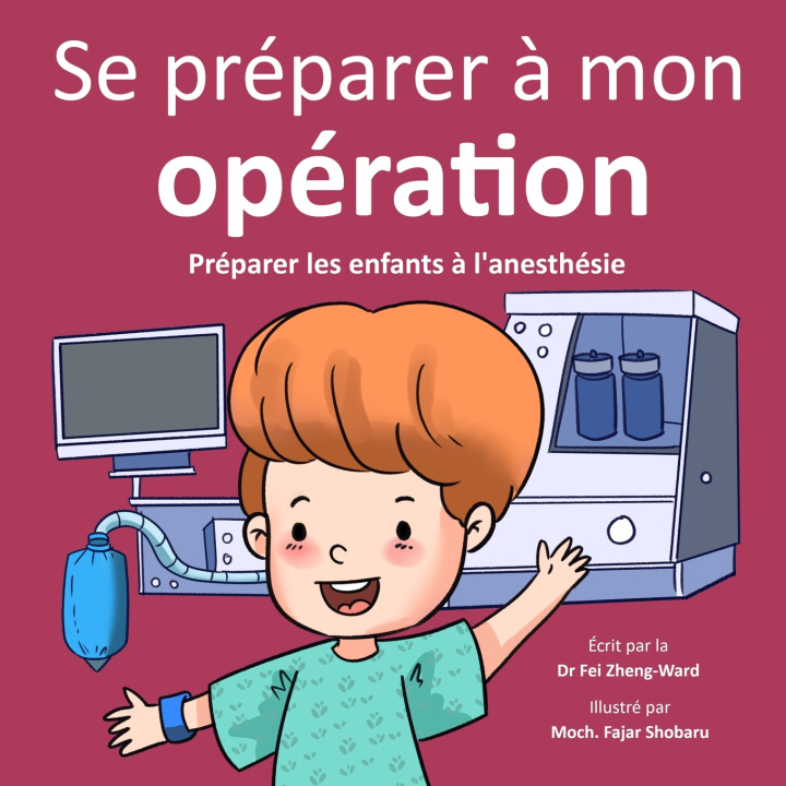 Книга Se préparer à mon opération Fei Zheng-Ward