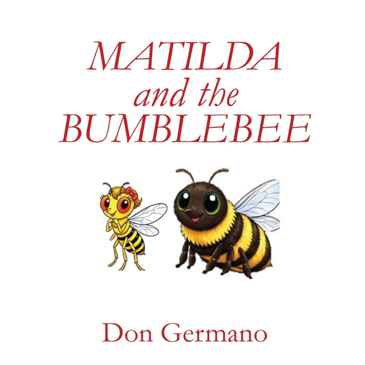 Książka MATILDA and the BUMBLEBEE Don Germano