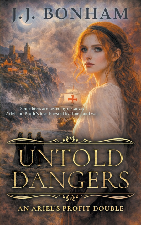 Книга Untold Dangers J.J. Bonham