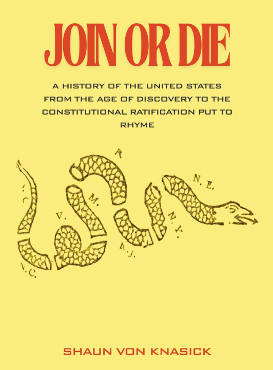Книга Join Or Die Shaun von Knasick