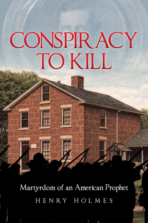 Kniha Conspiracy to Kill Henry Holmes