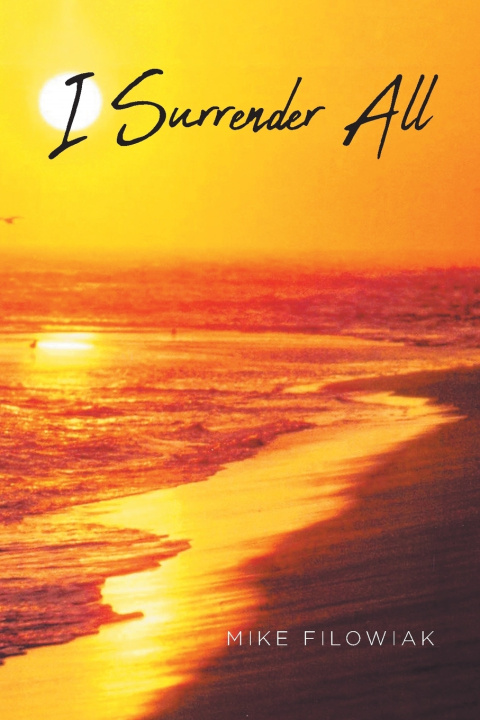 Livro I Surrender All Mike Filowiak