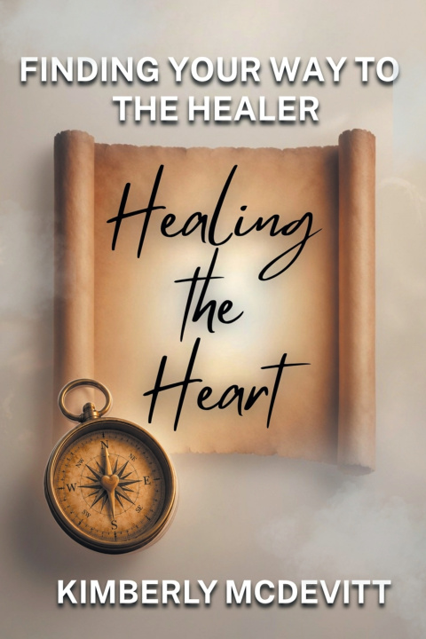 Buch Healing the Heart Kimberly McDevitt