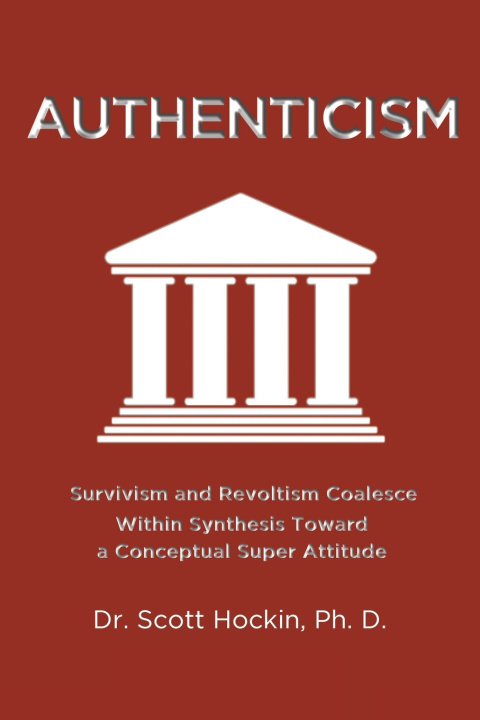 Carte Authenticism Dr. Scott Hockin Ph. D.
