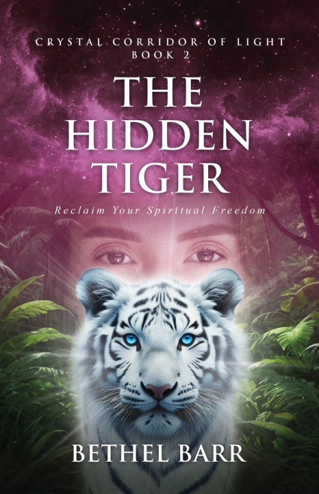 Книга The Hidden Tiger Bethel Barr