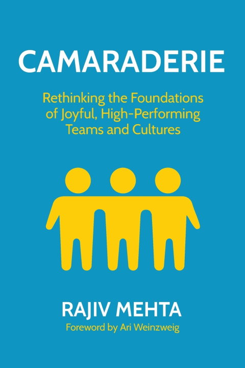 Книга Camaraderie Rajiv Mehta