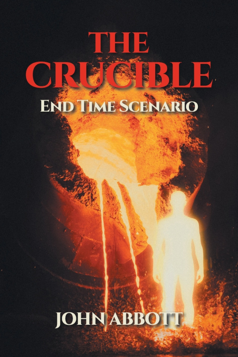 Kniha The Crucible John Abbott