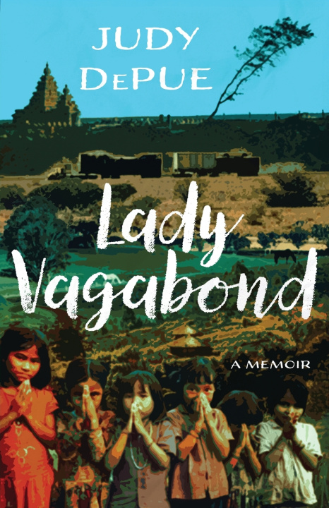 Könyv Lady Vagabond Judy DePue