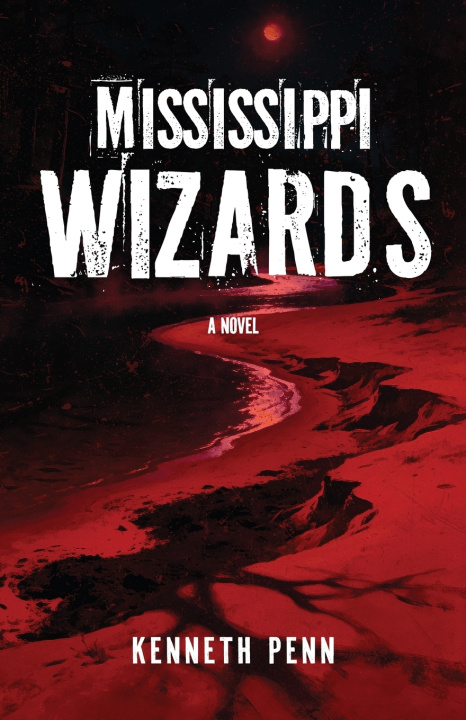 Książka Mississippi Wizards Kenneth Penn