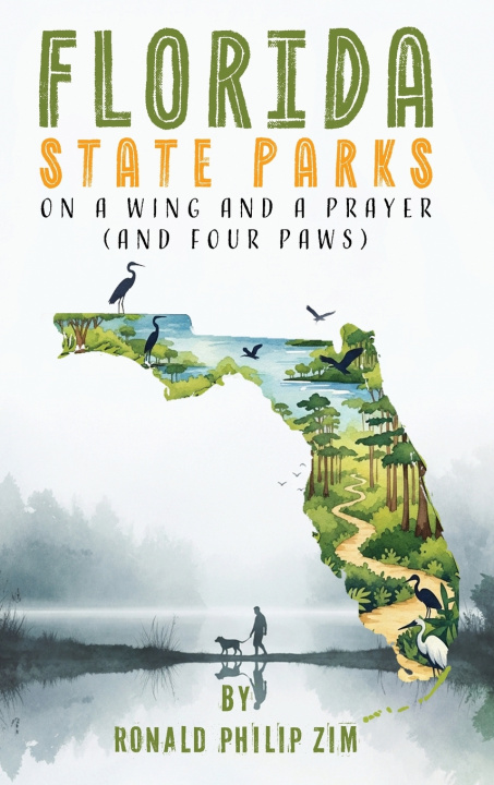 Knjiga Florida State Parks Ronald Philip Zim