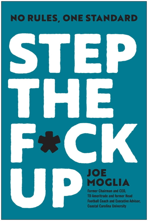Livro Step the F*ck Up MOGLIA JOE