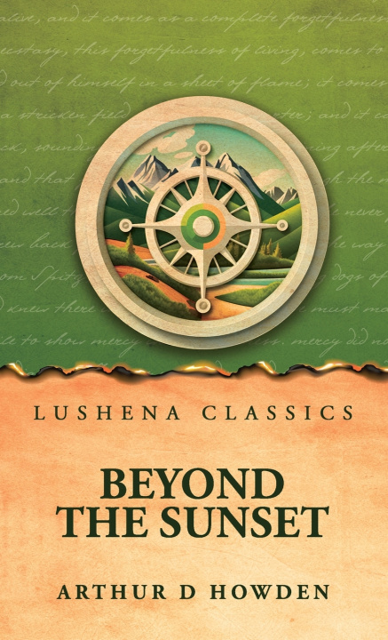 Knjiga Beyond the Sunset Arthur D Howden