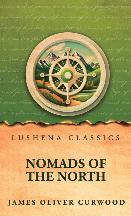 Buch Nomads of the North James Oliver Curwood
