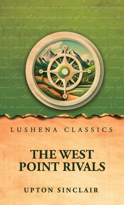Carte The West Point Rivals Upton Sinclair
