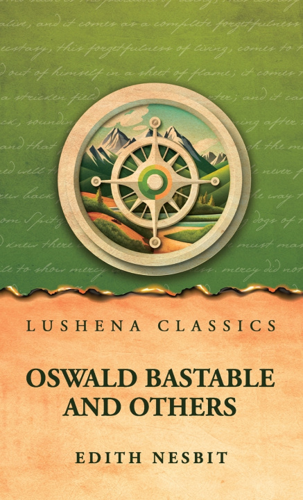 Książka Oswald Bastable and Others Edith Nesbit