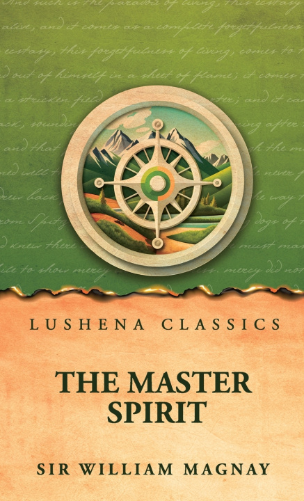 Buch The Master Spirit Sir William Magnay