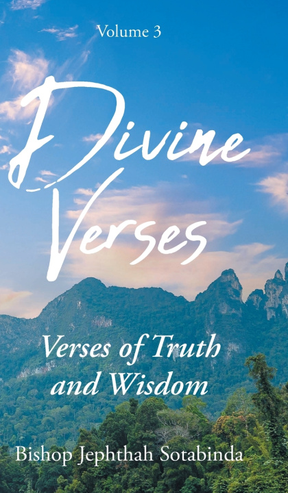Книга Divine Verses Volume 3 Bishop Jephthah Sotabinda
