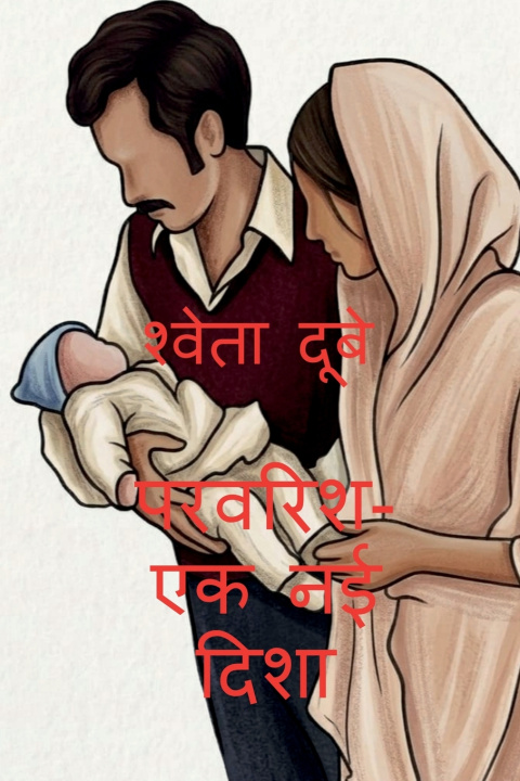 Książka Parenting - A New Direction Shweta Dubey