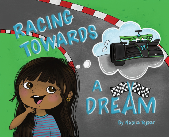 Книга Racing Towards a Dream Nabila Tejpar