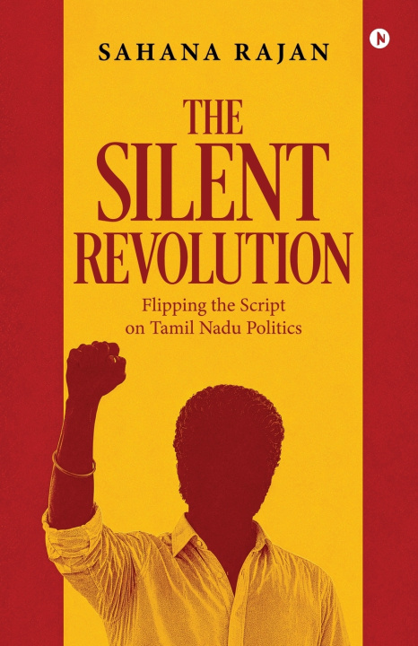 Книга The Silent Revolution Sahana Rajan